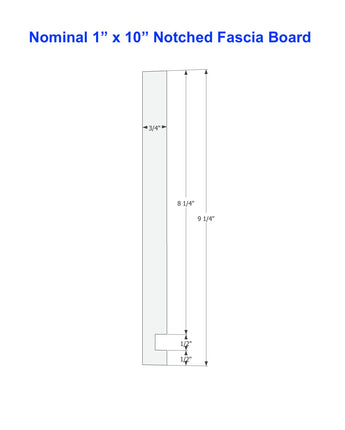 10" Notched Fascia Board